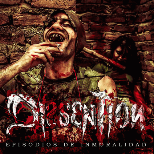 Dissention (COL) : Episodios de Inmoralidad